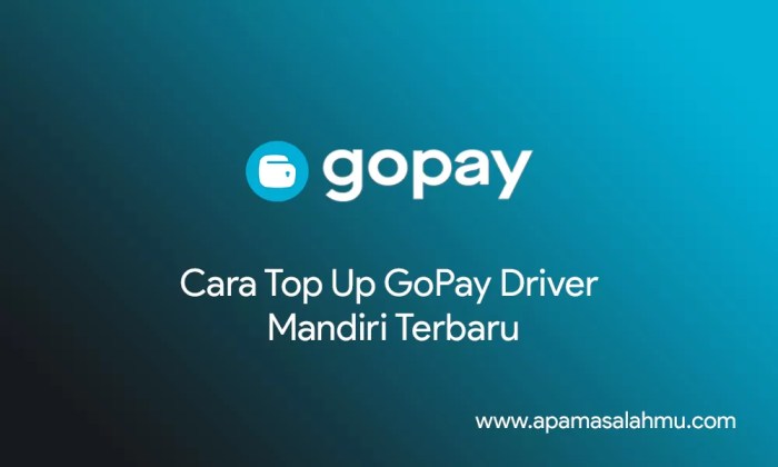 Cara top up gopay driver via mandiri