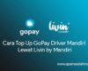 Top up gopay driver livin mandiri