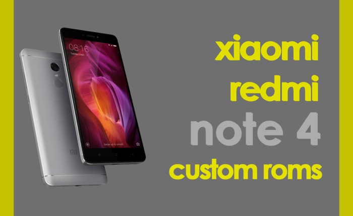 Custom rom redmi note 4 nikel